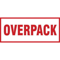 Étiquette de manutention «Overpack», 6" lo x 2-1/2" la, Rouge/blanc SGQ528 | CTEC Supply